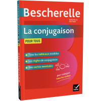 Bescherelle la conjugaison pour tous 